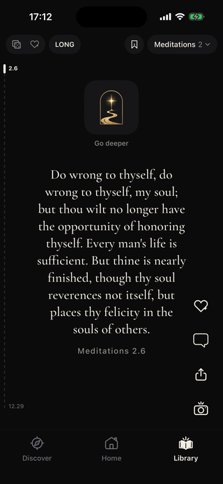 Soulfeed reader showing Meditations 2.6 by Marcus Aurelius, one passage on a dark screen with like, note, share and capture buttons
